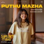 Puthu Mazha (From "Sarvam Maya")