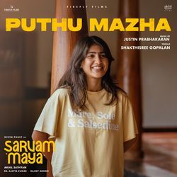 Puthu Mazha (From "Sarvam Maya")