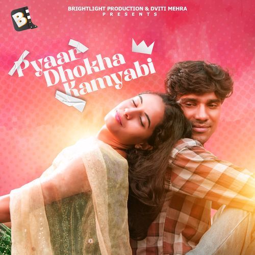 Pyaar Dhokha Kamyabi