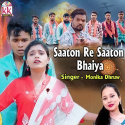 Saaton Re Saaton Bhaiya-PgIBfVl7BkI