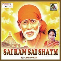 Sai Ram Sai Shyam