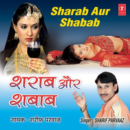 Sharab Aur Shabab