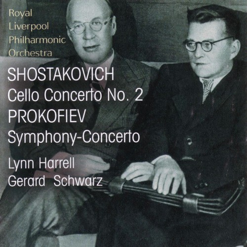 Shostakovich: Cello Concerto No. 2 • Prokofiev: Symphony-Concerto_poster_image