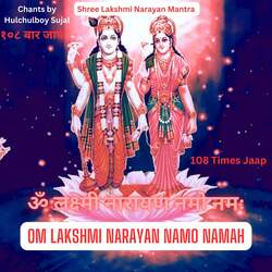 Shree Lakshmi Narayan Mantra Om Lakshmi Narayan Namo Namah 108 Times Jaap-Pg4tSCRHdWM