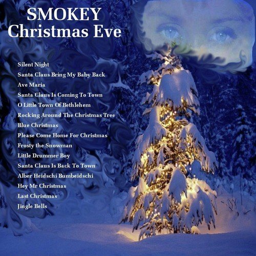 Smokey Christmas Eve