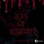 Soul Of Negativity