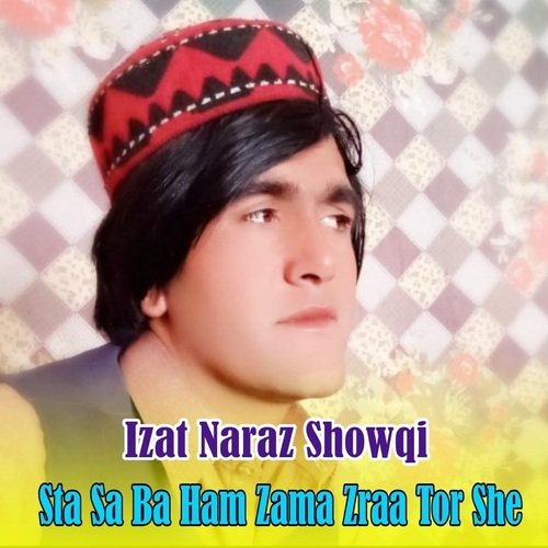 Sta Sa Ba Ham Zama Zraa Tor She