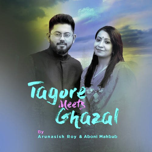 Tagore Meets Ghazal