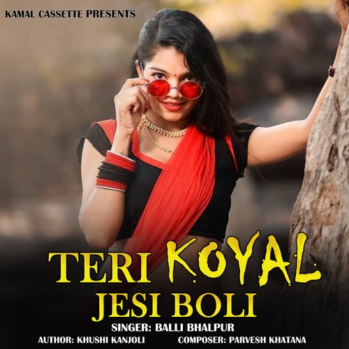 Teri Koyal Jesi Boli