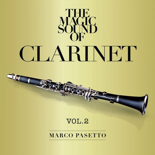 The Magic Sound of Clarinet, Vol. 2