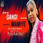 Traditional Song Gangi Mamiye