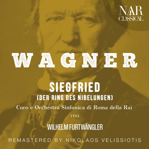 Siegfried, WWV 86C, IRW 44, Act II: "Hei! Siegfried erschlug nun" (Stimme des Waldvogels, Siegfried)