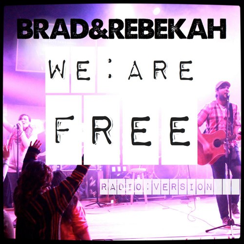 We Are Free (Radio Version)