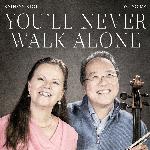You'll Never Walk Alone (from "Carousel")