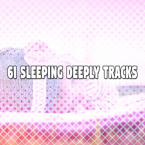 61 Sleeping Deeply Tracks_poster_image