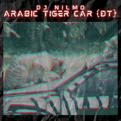 Arabic Tiger Car (D.T.)