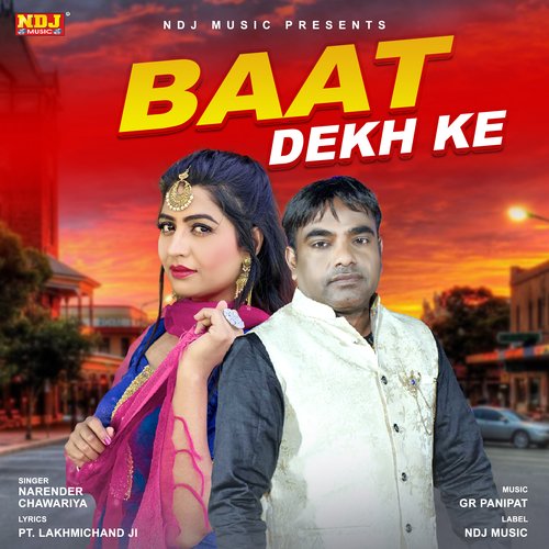 Baat Dekh Ke - Single