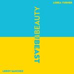 Beauty and the Beast (feat. Lorea Turner)