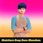Bhaichara Song Sonu Bhandana