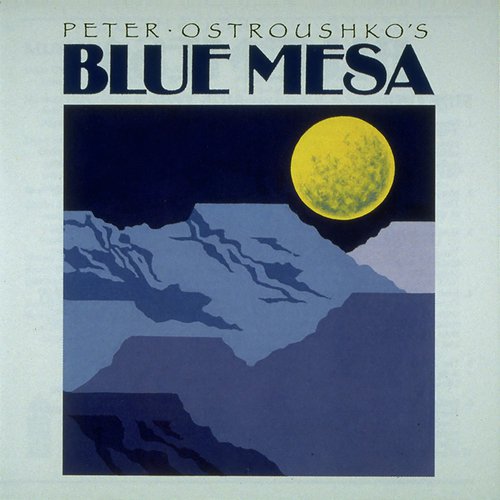 Blue Mesa