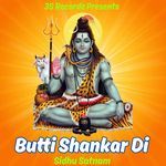 Butti Shankar Di