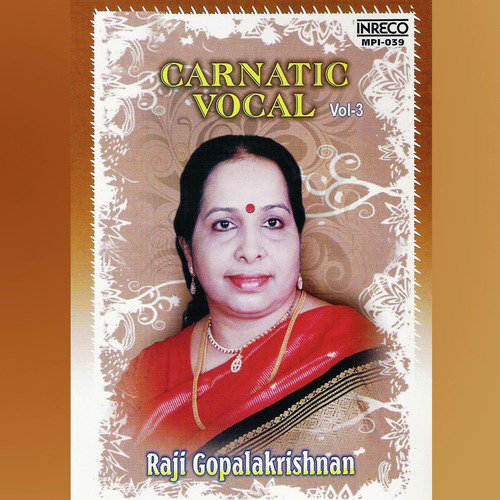 Carnatic Vocal, Vol. 3