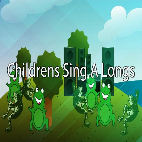 Childrens Sing A Longs