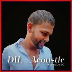 Dil (Acoustic Version)-AQIbVExJegc