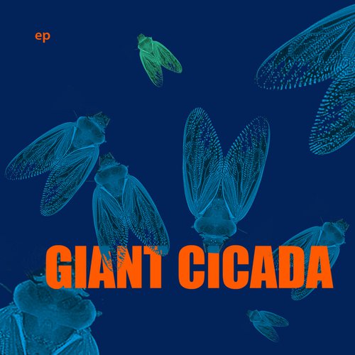 Giant Cicada - EP