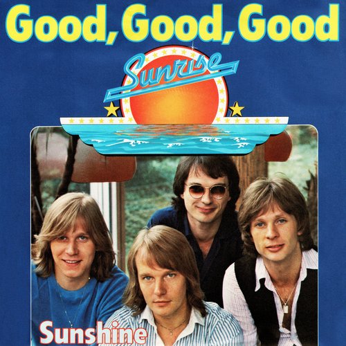 Good, Good, Good (Remastered 2022)
