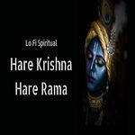 Hare Krishna Hare Rama - Mahamantra - Lofi Remix Spiritual