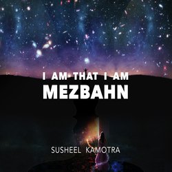 I Am That I Am - Mezbahn-KSQcdBtce2Q