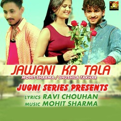 Jawani Ka Tala-XSxcVQN7cQY