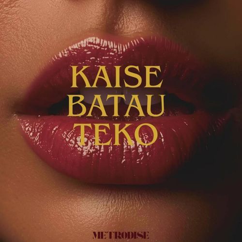 Kaise Batau Teko