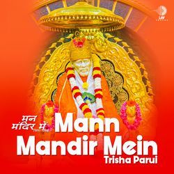 Mann Mandir Mein-RRoiASJGBnU