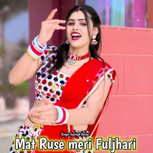 Mat Ruse Meri Fuljhari