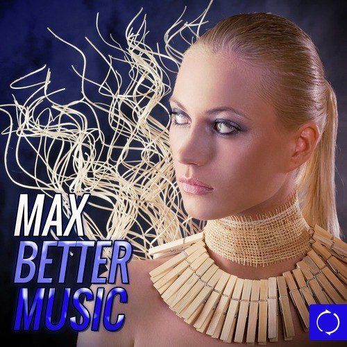 Max Better Music
