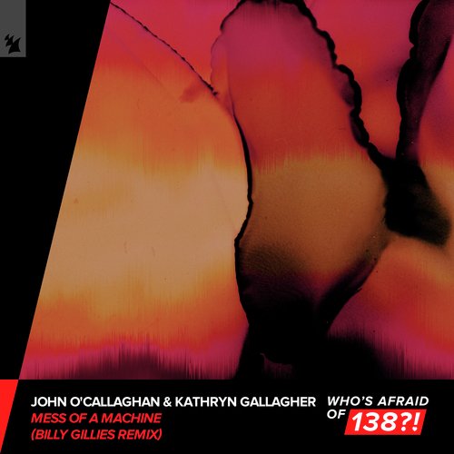 Mess Of A Machine (Billy Gillies Remix)