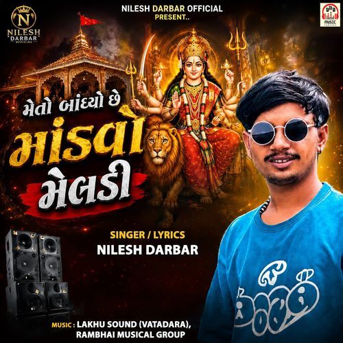 Meto Bandhyo Chhe Mandavo Meldi