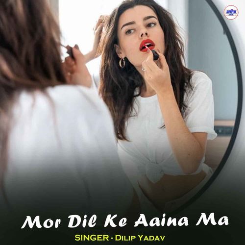 Mor Dil Ke Aaina Ma
