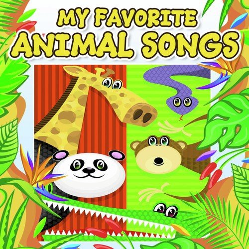 My Favorite Animal Songs