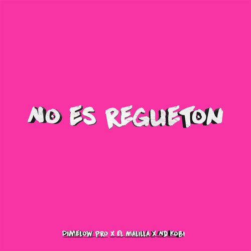 No es regueton_poster_image