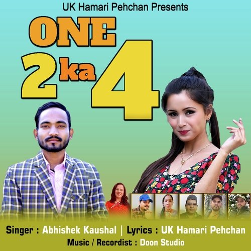One Two Ka Four (Garhwali Song)