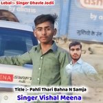 Pahli Thari Bahna N Samja