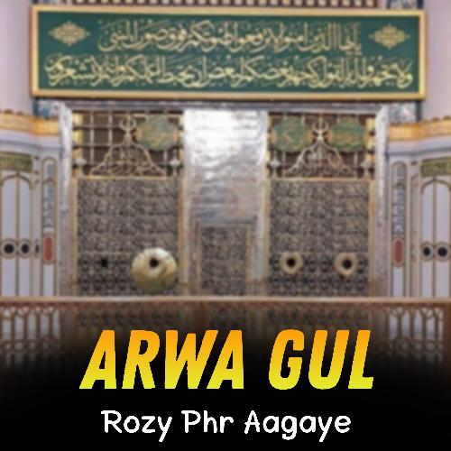 Rozy Phr Aagaye