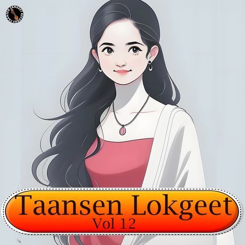 Taansen Lokgeet Vol 12