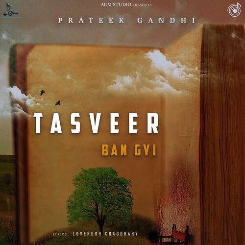 Tasveer Ban Gayi