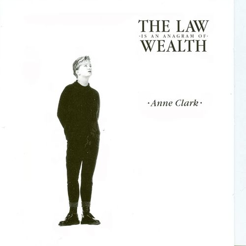 The Law Is An Anagram of Wealth