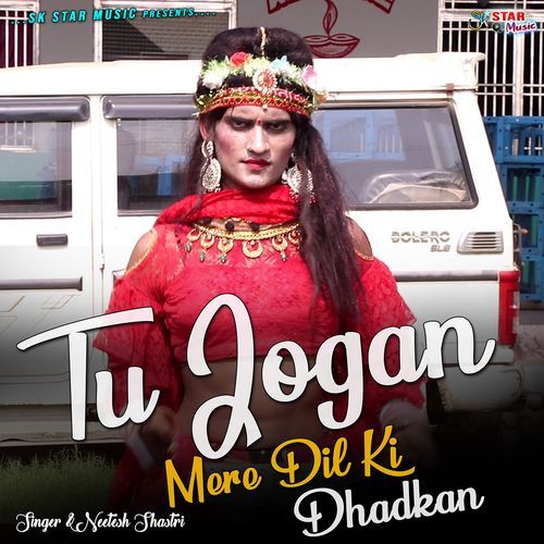 Tu Jogan Mere Dil Ki Dhadkan