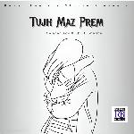 Tujh Maz Prem